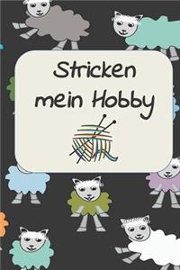 Stricken mein Hobby