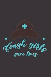 Tough Girls Save Lives