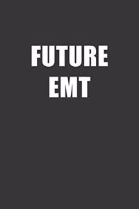 Future EMT Notebook