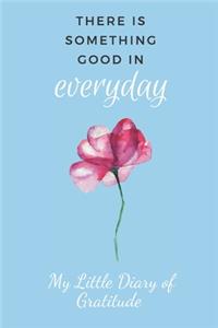 My Little Diary of Gratitude