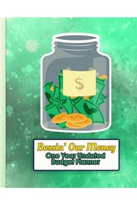 Bossin' Our Money - One Year Undated Budget Planner