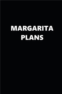 2020 Weekly Planner Funny Humorous Margarita Plans 134 Pages