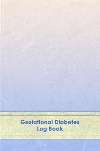 Gestational Diabetes Log Book