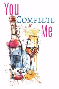 You Complete Me Notebook Journal