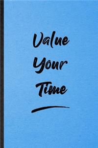 Value Your Time