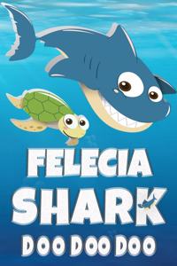 Felecia Shark Doo Doo Doo