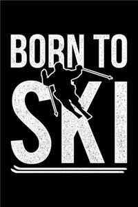 Born To Ski