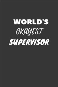 World's Okayest Supervisor Notebook