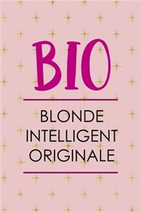 Bio Blonde Intelligent Originale: Notebook Journal Composition Blank Lined Diary Notepad 120 Pages Paperback Pink Golden Star Blonde