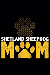 Shetland Sheepdog Mom