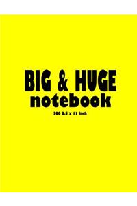 Big & Huge Notebook (300 Pages)