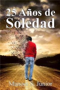 25 Años de Soledad