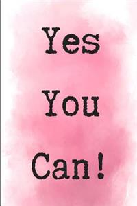 Yes You Can