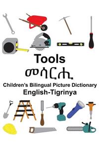 English-Tigrinya Tools Children's Bilingual Picture Dictionary