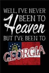 Well, I've Never Been To Heaven But I've Been To Georgia