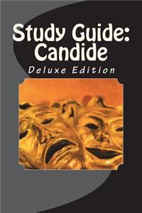 Study Guide: Candide: Deluxe Edition