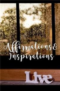 Affirmations & Inspirations
