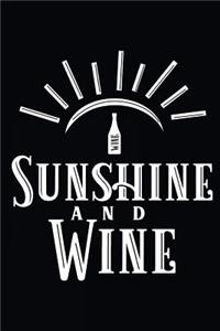 Sunshine and Wine