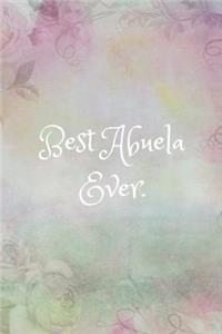 Best Abuela Ever