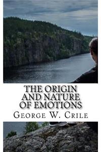 The Origin and Nature of Emotions