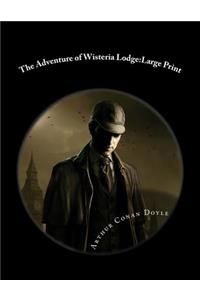 The Adventure of Wisteria Lodge