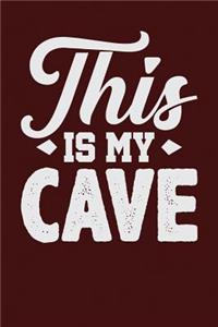 This is My Cave