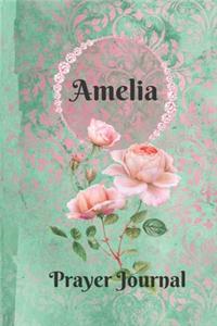 Amelia Personalized Name Praise and Worship Prayer Journal
