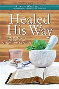 Healed His Way
