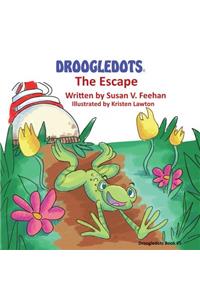 Droogledots - The Escape