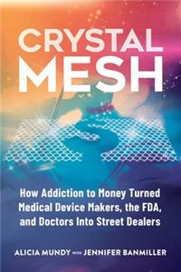 Crystal Mesh