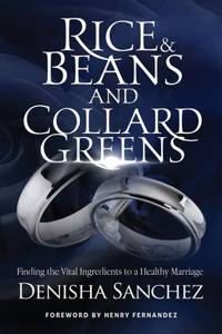 Rice and Beans and Collard Greens
