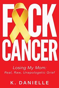 F*ck Cancer