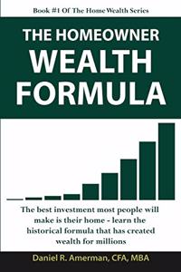 Homeowner Wealth Formula