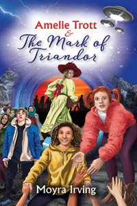 Amelie Trott & The Mark of Triandor