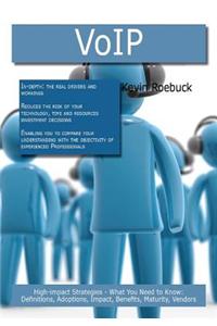 Voice Over IP (Voip)