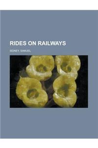 Rides on Railways