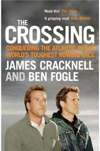 The Crossing: Conquering the Atlantic in the World's Toughest Rowing Race