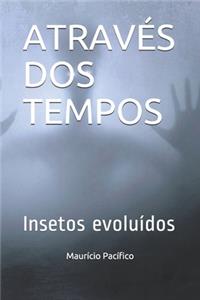 Através DOS Tempos
