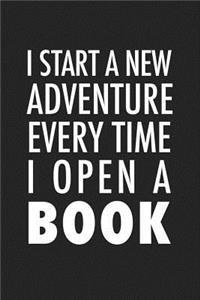 I Start a New Adventure Every Time I Open a Book