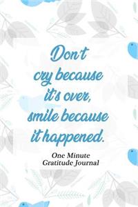 One Minute Gratitude Journal