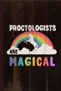 Proctologists Are Magical Journal Notebook