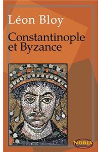 Constantinople Et Byzance