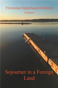 Sojourner in a Foreign Land
