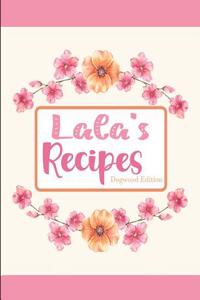 Lala's Recipes Dogwood Edition