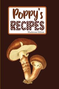 Poppy's Recipes Mushroom Edition