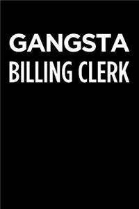 Gangsta Billing Clerk