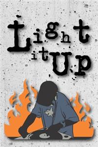Light It Up