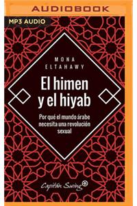 El Himen Y El Hiyab (Narración En Castellano)