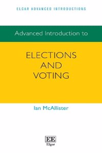 Advanced Introduction to Elections and Voting