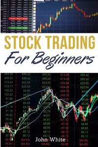 Stock Trading for Beginners - 2 Books in 1